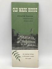1955 OLD WADE HOUSE STATE PARK GREENBUSH WISCONSIN Travel Guide Brochure & Map