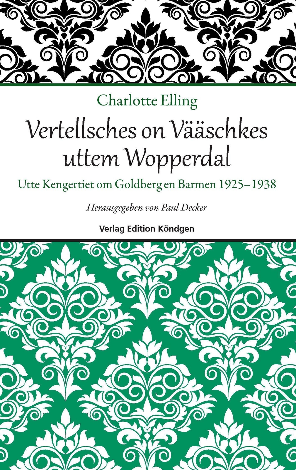 Thumbnail - Vertellsches On Vääschkes Uttem Wopperdal Charlotte Elling Taschenbuch