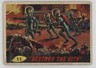 1962 Topps Bubbles Mars Attacks! Destroy the City #11 7ut