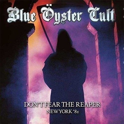 Audio Cd Neu - Blue Oyster Cult - Don T Fear The Reaper - New York81 (2 CDs) -