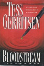 Bloodstream: A Novel of Medical Suspense