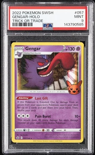 2021 POKEMON SWORD & SHIELD CHILLING REIGN TRICK OR TRADE 2022 GENGAR-HOLO PSA 9
