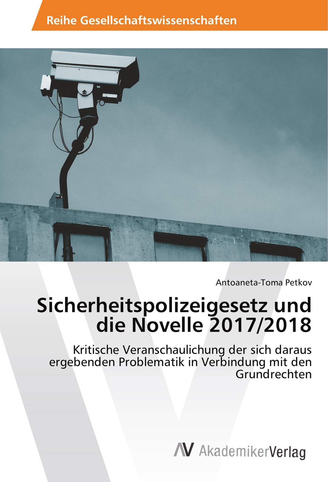 Thumbnail - Sicherheitspolizeigesetz Und Die Novelle 2017/2018 | Antoaneta-toma