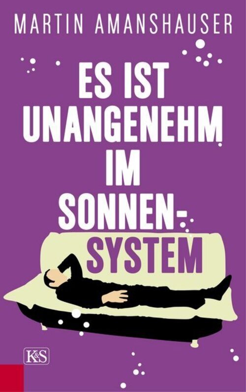 Thumbnail - Es Ist Unangenehm Sonnensystem Martin Amanshauser Buch 176 S. Deutsch