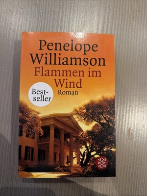 Flammen im Wind Williamson, Penelope/ Buch/ Zustand Gut/ O17