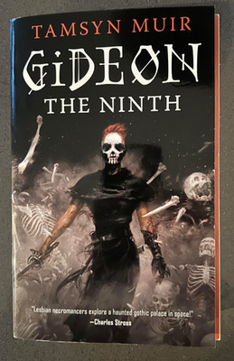 Gideon the Ninth by Tamsyn Muir (1st Trade Paperback July 2020)