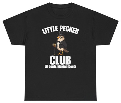 Little Pecker Club Funny Woodpecker Tee | Unethical Threads