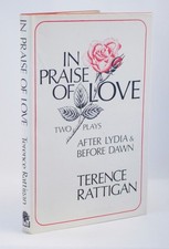 *Rare Signed To Peggy Ashcroft* Terence Rattigan In Praise of Love 1st/1st 1973