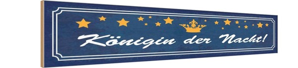 Holzschild 10X46 Cm KöNigin Der Nacht Sterne Krone Dekoration Deko Geschenk Holz-image