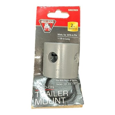 New Bulldog Weld-On Male 9/16  Pin Series 150&170 Weld-On Trailer Mount 50023920