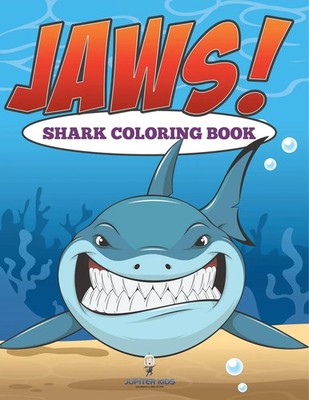 Jaws! Sharks Coloring Book Jupiter Kids Taschenbuch Englisch 2025 Jupiter Kids