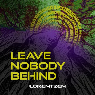 Lorentzen Leave Nobody Behind (CD) Album (UK IMPORT)