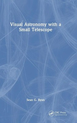 Sean G Ryan | Visual Astronomy with a Small Telescope | Buch | Englisch (2024)