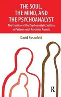 David Rosenfeld | The Soul, The Mind, And The Psychoanalyst | Taschenbuch (2006)