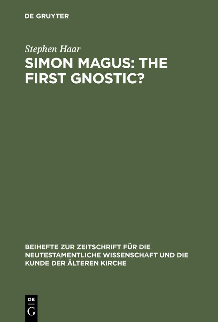 Thumbnail - Stephen Haar Simon Magus: The First Gnostic? (gebundene Ausgabe)