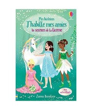 Au secours de la licorne - Mes histoires J'habille mes amies N1 [1]: Avec autoco
