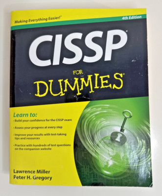 CISSP for Dummies  by Peter H. Gregory and Lawrence C. Miller