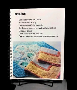 Brother Luminaire XP2 - Embroidery Design Guide - Sewing Machine Manual