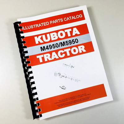 Kubota M4950 M4950Dt M5950 M5950Dt Tractor Parts List Assembly Manual Catalog