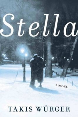 Stella Taschenbuch Takis Würger