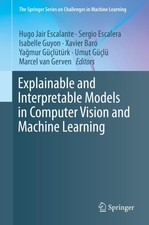 Explainable and Interpretable Models in Compu...