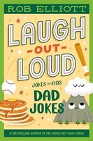 Rob Elliott - Laugh-Out-Loud Dad Jokes - Paperback - G245Z