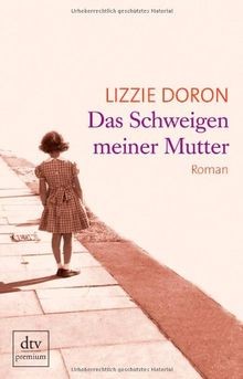 Das Schweigen meiner Mutter  von Doron, Lizzie | Buch | Zustand sehr gut