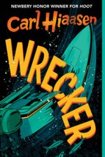 Wrecker - Hardcover By Hiaasen Carl - Very Good