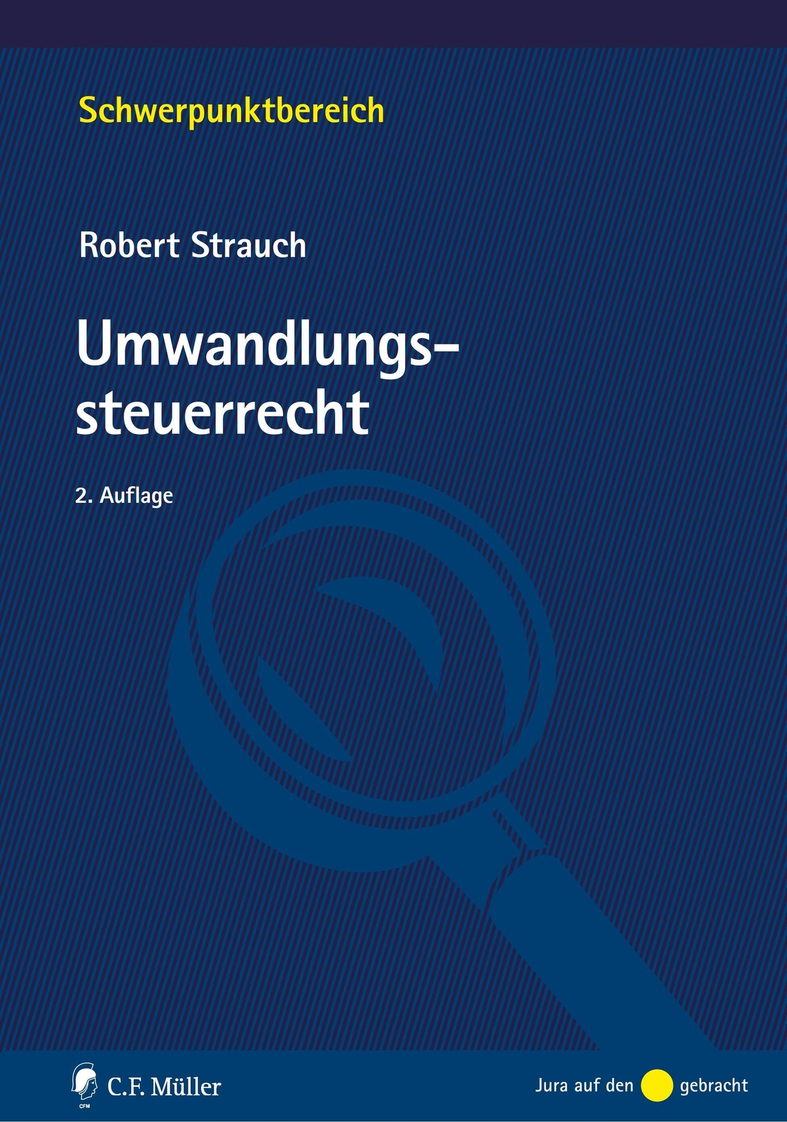 Thumbnail - Umwandlungssteuerrecht Robert Strauch Taschenbuch Schwerpunktbereich