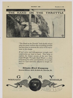 Illinois Steel Co. 1926 Anzeige: Die Hand am Gasgriff - Eisenbahnmotiv - Räder
