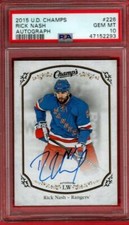 2015-16 UPPER DECK CHAMP'S RICK NASH AUTOGRAPH PSA 10 POPULATION=1 AUTO UD