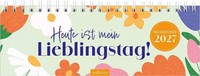 Tischkalender Heute Ist Mein Lieblingstag! 2027 | Deutsch | Kalender | 128 S.