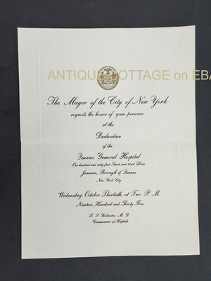 1935 antique NYC MAYOR INVITE jamaica ny QUEENS GENERAL HOSPITAL DEDICATION