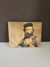 Swanson, Glenwood. G.A. Custer. His Life and Times. 2004 SIGNED FIRST LIMITED ED
