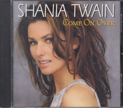 CD - SHANIA TWAIN: Come On Over - Man I Feel Like A Woman / From This Moment On+