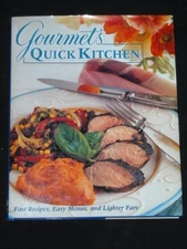 Gourmet's Quick Kitchen by Gourmet Magazine Editors