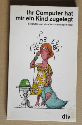 R90415  Ihr Computer hat mir ein Kind zugelegt  - 1986