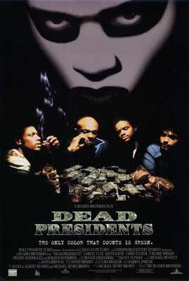 DEAD PRESIDENTS Movie POSTER 11x17 D Larenz Tate Keith David Chris Tucker Freddy