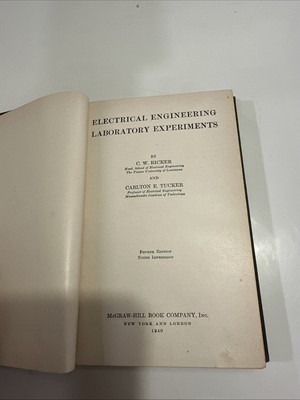 Electrical Engineering Laboratory Experiments By Ricker & Tucker 1940
