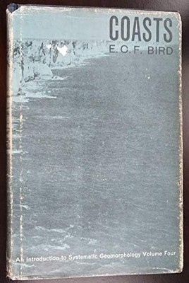 COASTS By E. C. F. Bird - Hardcover *Excellent Condition*