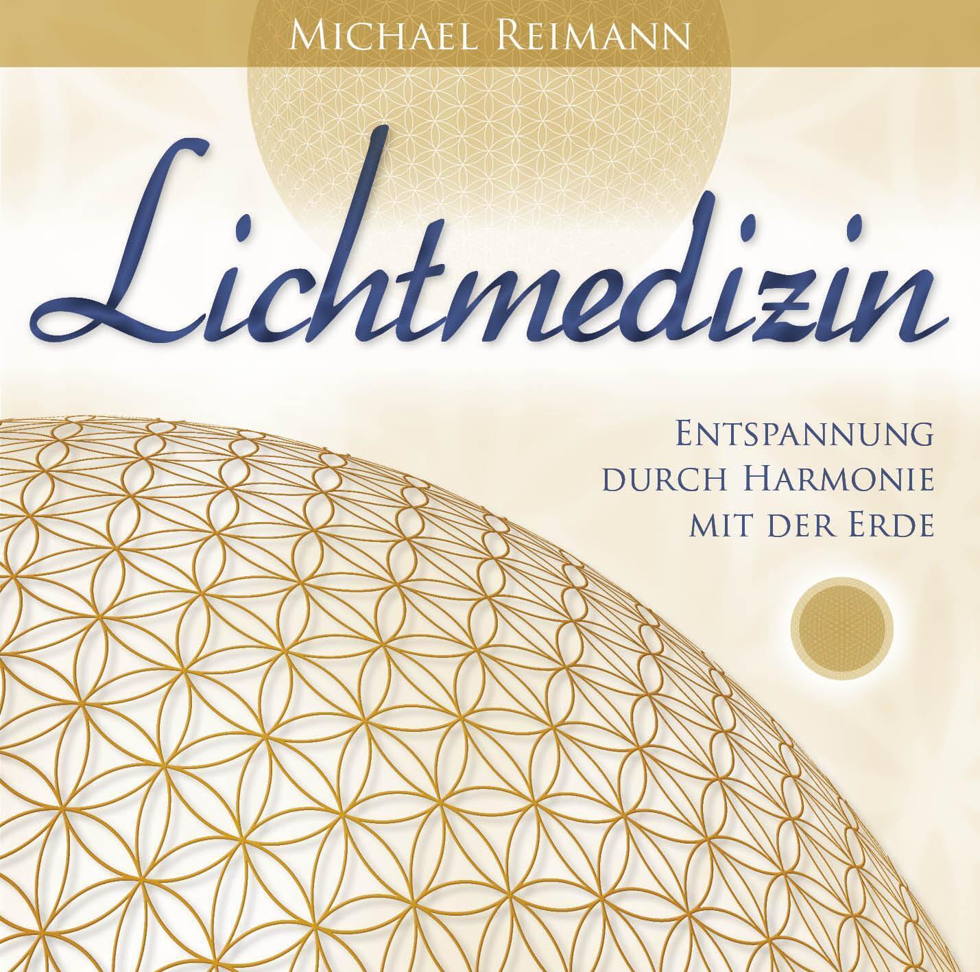 Thumbnail - Lichtmedizin | Michael Reimann | Entspannung Durch Harmonie Mit Der