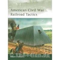 American Civil War Railroad Tactics (Eli Nr. 171) Osprey