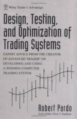Evaluation and Optimization of Trading Strategies by Robert Pardo