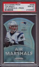 2015 Panini Prizm Air Marshals AM8 Tom Brady  Prizm PSA 10 Gem Mint Pop 4