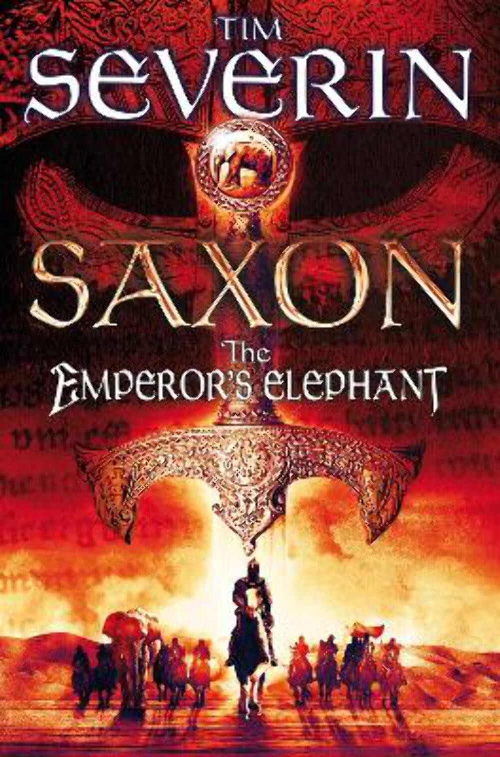 Tim Severin: The Emperor's Elephant [2014] paperback