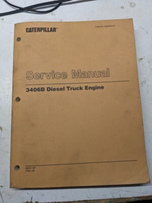 CATERPILLAR SERVICE REPAIR MANUAL 340B DIESEL TRUCK ENGINE 1987 SHOP OVERHAUL