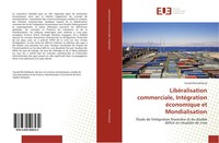 Farzad Mirmahboub | LibéRalisation Commerciale, IntéGration éConomique Et...