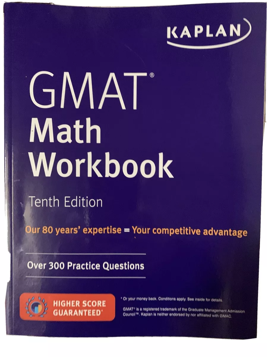 Kaplan GMAT Math Workbook 200+ Practice Questions + Online ~ Tenth