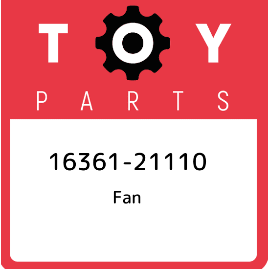 16361-21110 Toyota Fan 1636121110, New Genuine OEM Part | eBay