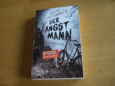 DER ANGSTMANN   FRANK GOLDAMMER = 9783423216968 dtv = Max Heller